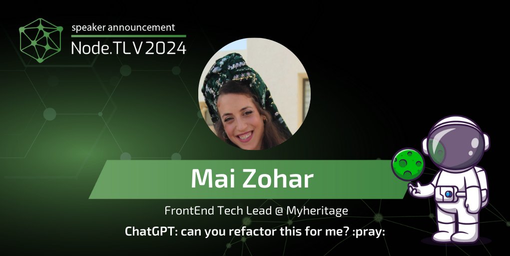 We are proud to announce that Mai Zohar, FrontEnd Tech Lead at @MyHeritage will be speaking at #NodeTLV24! Check out the full agenda at nodetlv.com