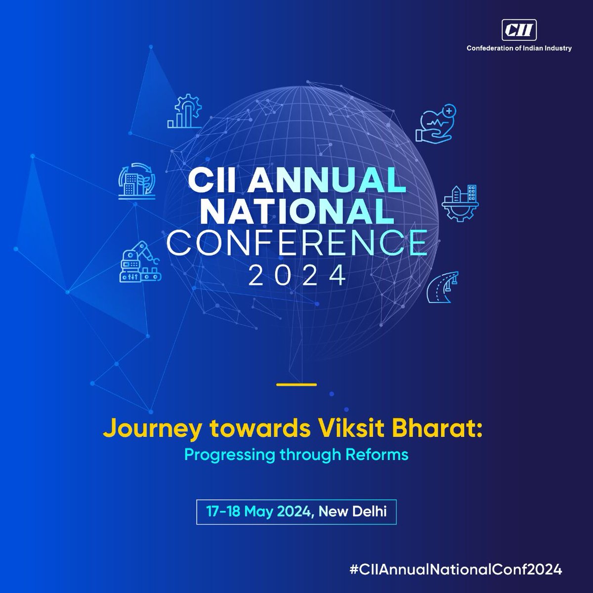 #StayTuned The CII Annual National Conference 2024 is here! Find out how India’s🇮🇳 reform journey looks like as we move towards a #ViksitBharatIn2047. 🗓️Date: 17-18 May 🔍Visit to know more: ciiannualsession.in #CIIAnnualNationalConf2024