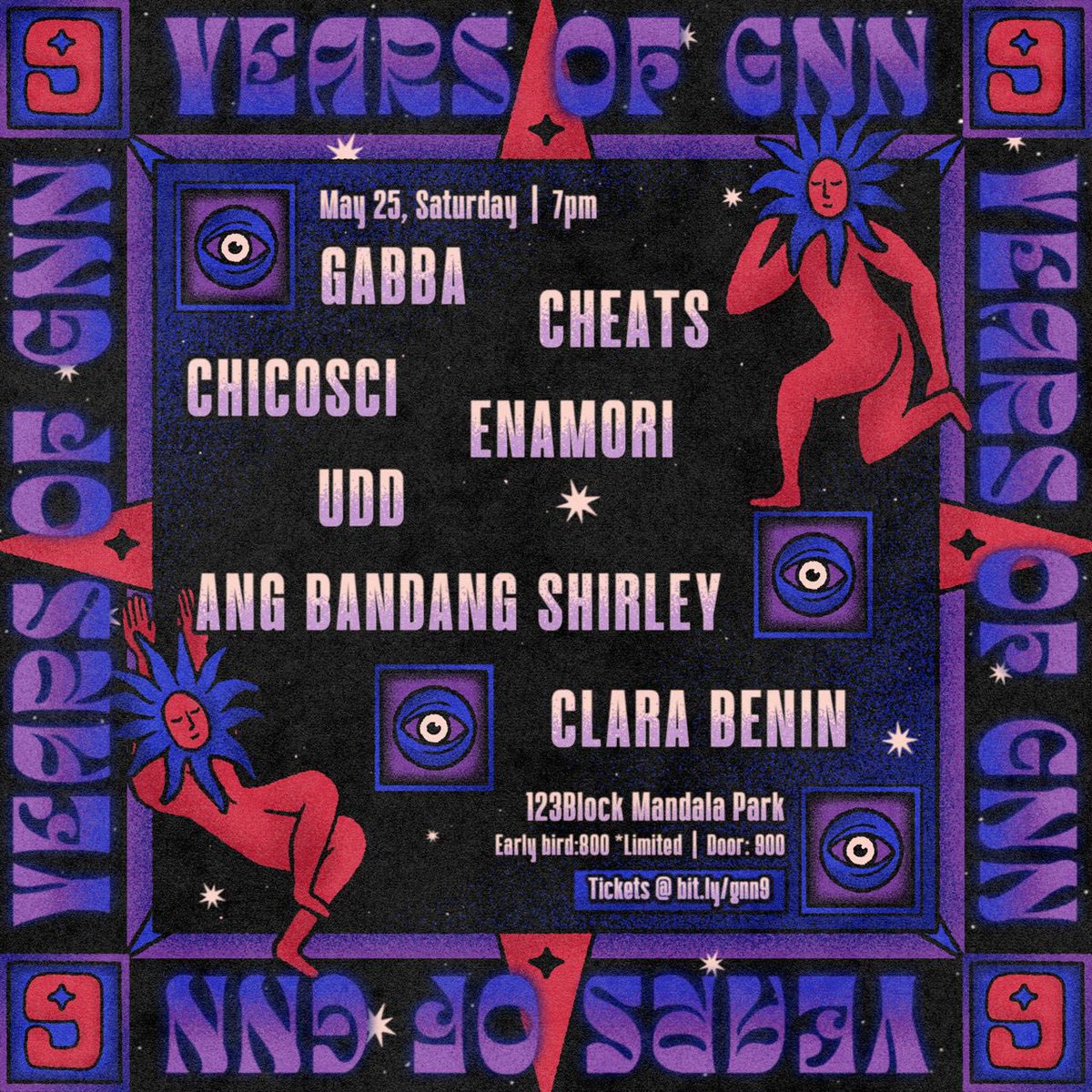 GNN is turning ‘9’ next month! 

We’re throwing a birthday party celebration on Saturday, May 25 at 123 Block, featuring our personal faves: UDD, Chicosci, Cheats, Ang Bandang Shirley, ena mori, Gabba and Clara Benin.

🎟️ now available via bit.ly/gnn9