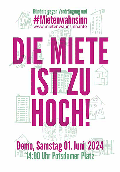 Neuer Anlauf gegen den #Mietenwahnsinn 

Bündnis ruft für den 1. Juni zu einer Großdemonstration gegen steigende Mieten und Verdrängung auf 

Von Philipp Möller 

bmgev.de/mieterecho/arc…

<a href="/miet_moelli/">Philipp Möller</a> <a href="/MietenwahnsinnB/">#Mietenwahnsinn-Bündnis</a>

Grafik: mietenwahnsinn.info