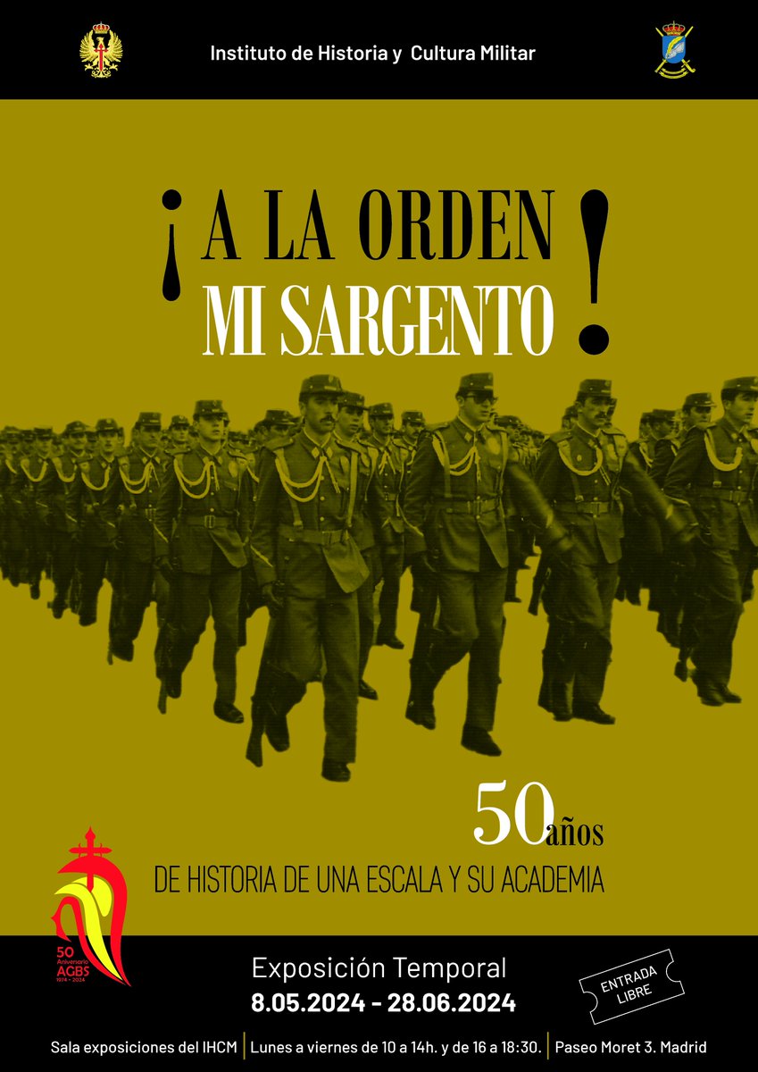 Exposición: '¡A la orden mi sargento!, 50 años de historia de una Escala y su Academia.' Instituto de Historia y Cultura Militar. Paseo de Moret, 3 (Madrid) Fecha: del 08/05/2024 al 28/06/2024 De lunes a viernes, de 10:00 a 14:00 y de 16:00 a 18:30 ejercito.defensa.gob.es/unidades/Madri…