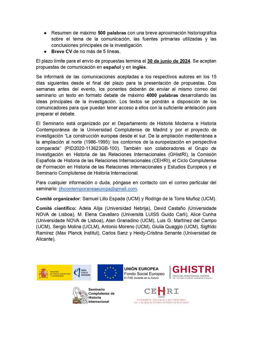 🚨 LLAMADA A CONTRIBUCIONES: Seminario Internacional de Jóvenes Investigadores en Historia Contemporánea de Europa 📍Universidad Complutense de Madrid 🗓️ 27/2/2025 Deadline para propuestas: 30 de junio