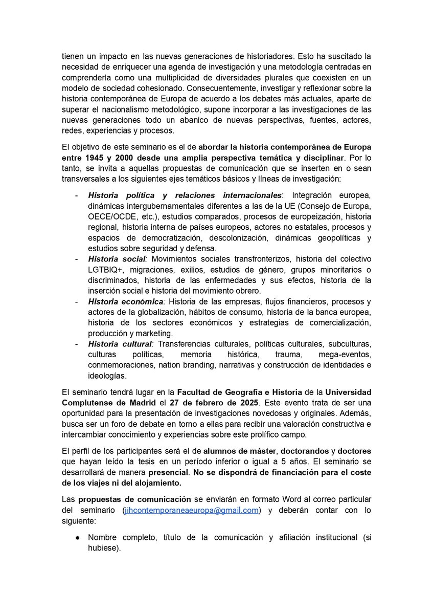 RodDTM2's tweet photo. 🚨 LLAMADA A CONTRIBUCIONES: Seminario Internacional de Jóvenes Investigadores en Historia Contemporánea de Europa
📍Universidad Complutense de Madrid
🗓️ 27/2/2025
Deadline para propuestas: 30 de junio https://t.co/1XPqw5AQfc