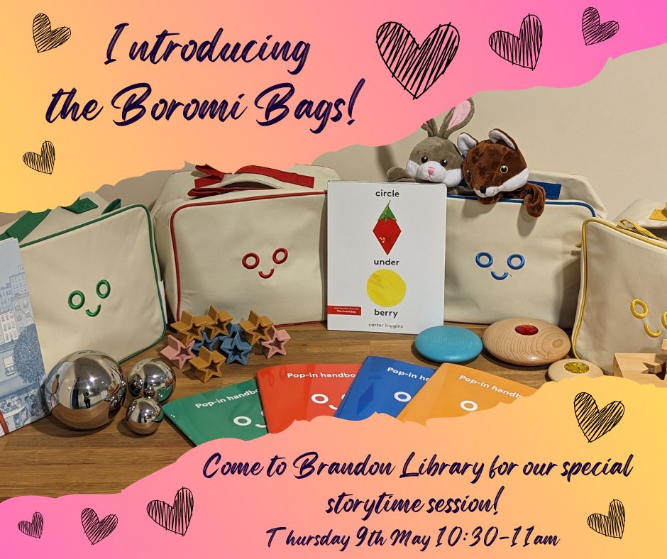 We're delighted to be introducing the Boromi Play Bags to our storytime sessions!🥳 These bags are aimed at providing playful moments, positive interactions and a loving connection. Why not join us at Brandon Library on Thursday 9th May from 10:30am for our first session?