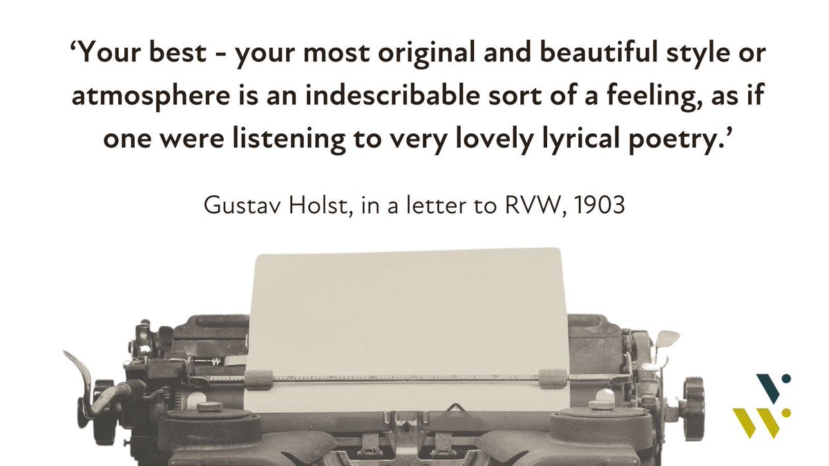 Vaughan Williams' friend, the composer Gustav Holst, wrote to him in 1903 in response to RVW expressing concern that his 'invention had gone.'