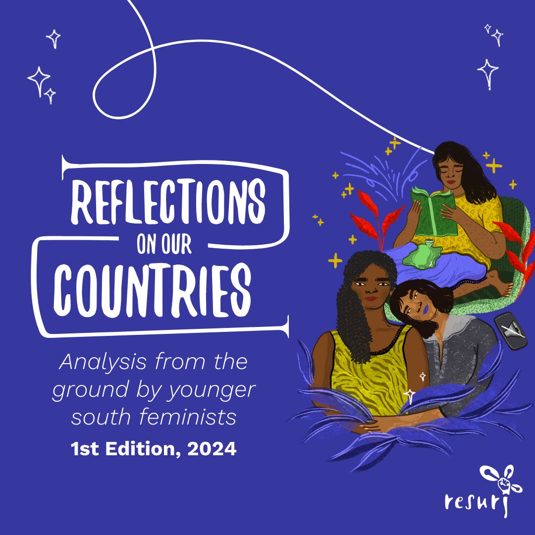 WE'RE HERE! 🙃 🔥 Check out our 1st edition of Reflections on Our Countries for 2024 - a special issue on funding 👏🏽 feminist 👏🏽 movements 👏🏽 bit.ly/4aVyOe1 Dig in. We promise you a thought provoking read 👀 #FundingFutures #FundingFeminists #ResourceJustice