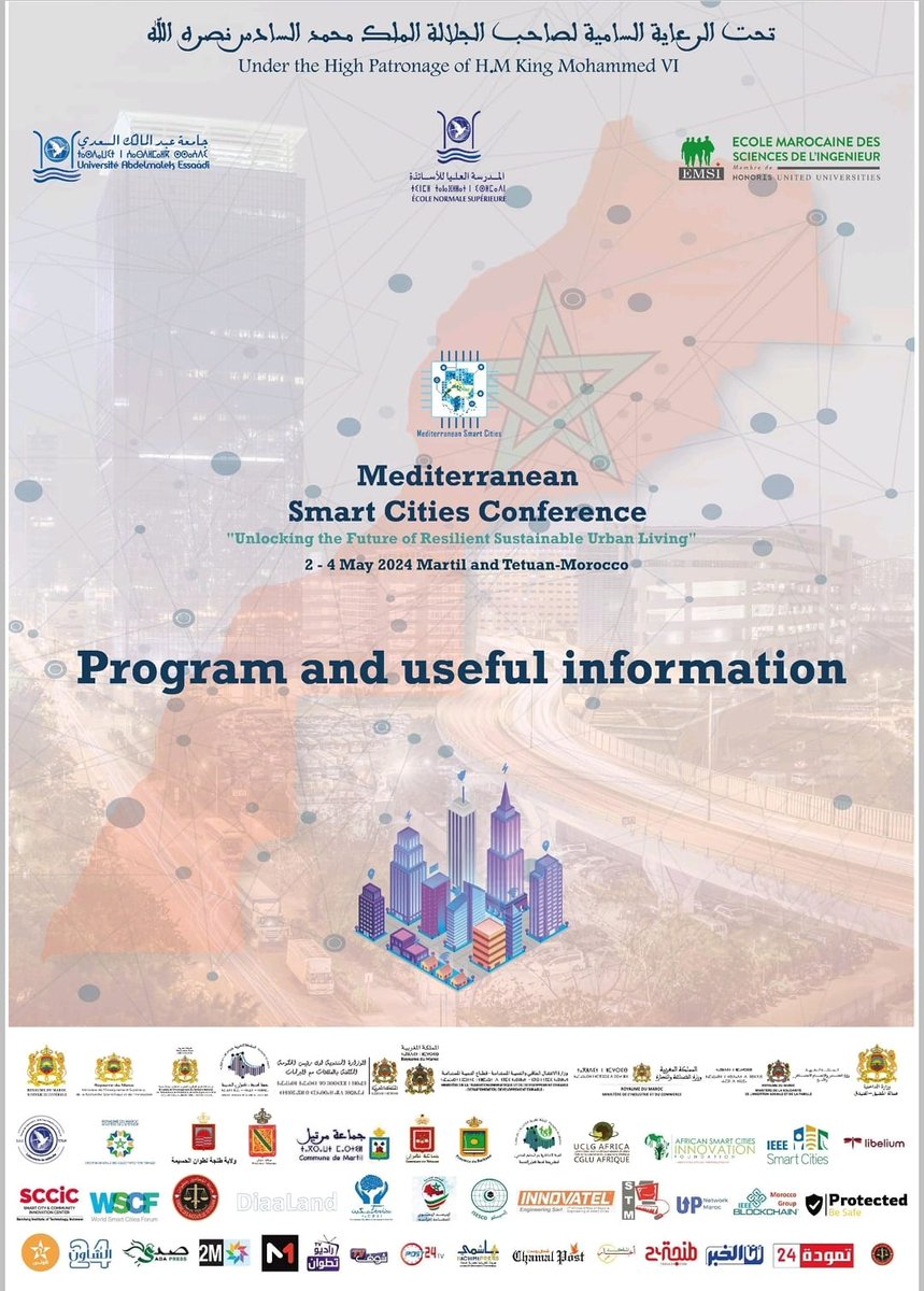 Mediterranean Smart Cities Conference:
"Unlocking the future of resilient sustainable urban living".
From May 2nd to May 4th, 2024 in Tétouan and Martil.
Program and useful information : drive.google.com/file/d/1VTSmzz…