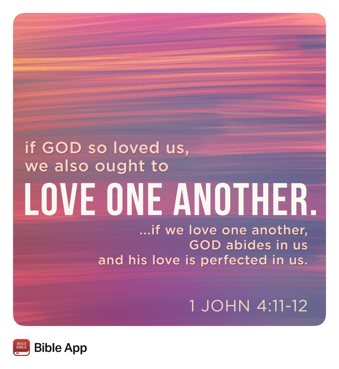 From 1 John: Love one another. We were not created for division or hate. His love abides in us. #Jesus #God #believe