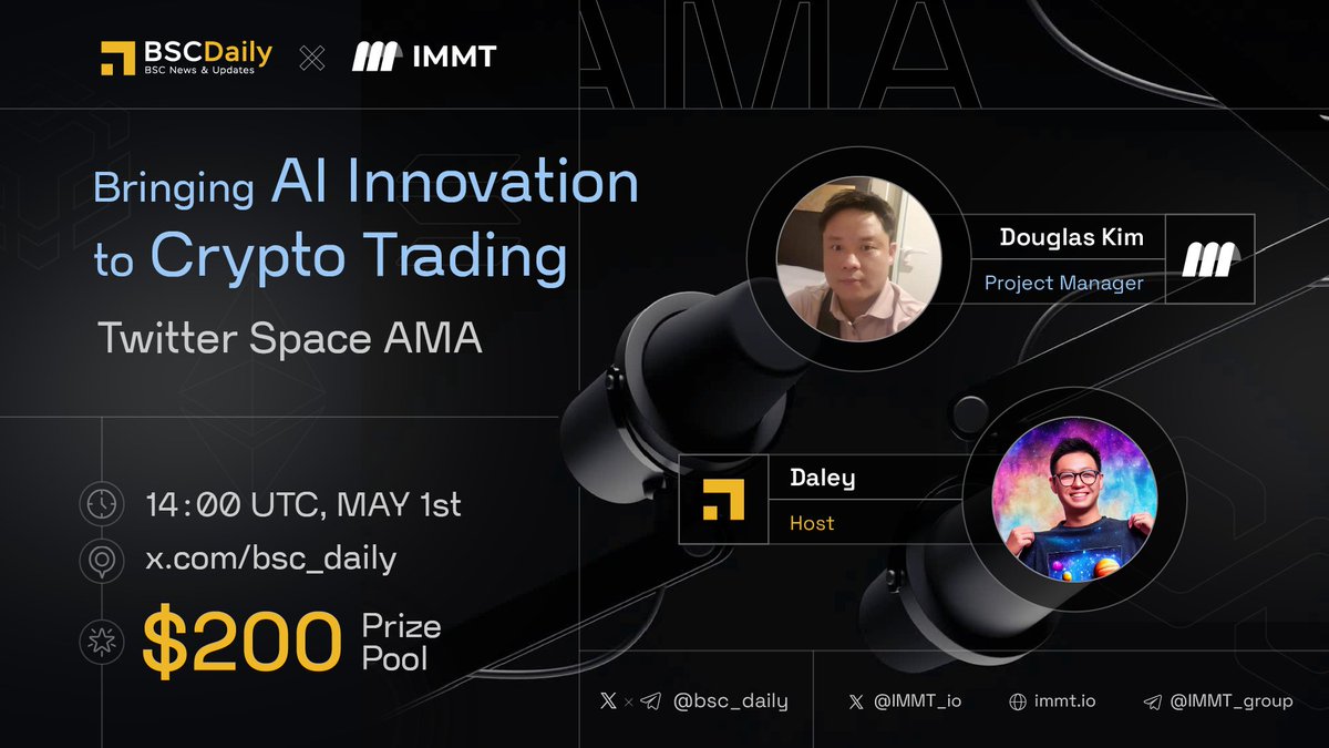 We're excited to host an X Space with @IMMT_io 🔸Topic: Bringing AI Innovation to Crypto Trading 🗓 Date: May 1st, 14:00 UTC 📍 Venue: twitter.com/i/spaces/1lDxL… 💰$200 #Giveaways ⬇️ 1️⃣ Follow @IMMT_io 2️⃣ Ask questions! 3️⃣ Like & RT #Sponsored