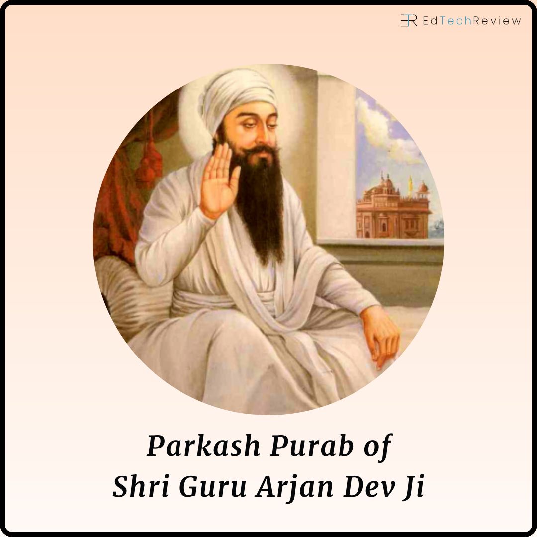 May the light of Guru Arjan Dev Ji’s wisdom illuminate your path. As we celebrate his Parkash Purab, let’s embrace his teachings of love, service, and devotion. Happy Gurupurab.

#edtechreview #guruarjandevji #gurugranthsahibji #waheguruji #sikhism #sikhcommunity #ekonkar #punjab