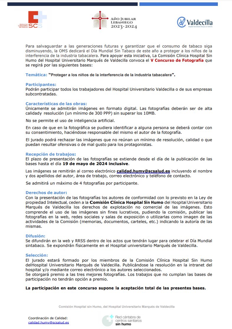 La Comisión Hospital 🏥 Sin Humo 💨 del @HUnivValdecilla convoca el V Concurso de Fotografía 📸 con motivo del Día Mundial 🌍 Sin Tabaco 🚬 🗓️ Hasta el 19 de mayo 🏥 Trabajadores del hospital 👉🏻 “Proteger a los niños de la interferencia de la industria tabacalera”