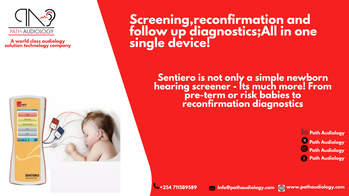 Sentiero is not only a simple newborn hearing screener - Its much more! From pre-term or risk babies to reconfirmation diagnostics.Visit pathaudiology.com for more information. Talk to us today +254 711589589.#HearingScreening #hearinglossawareness #hearingloss #hearingtest