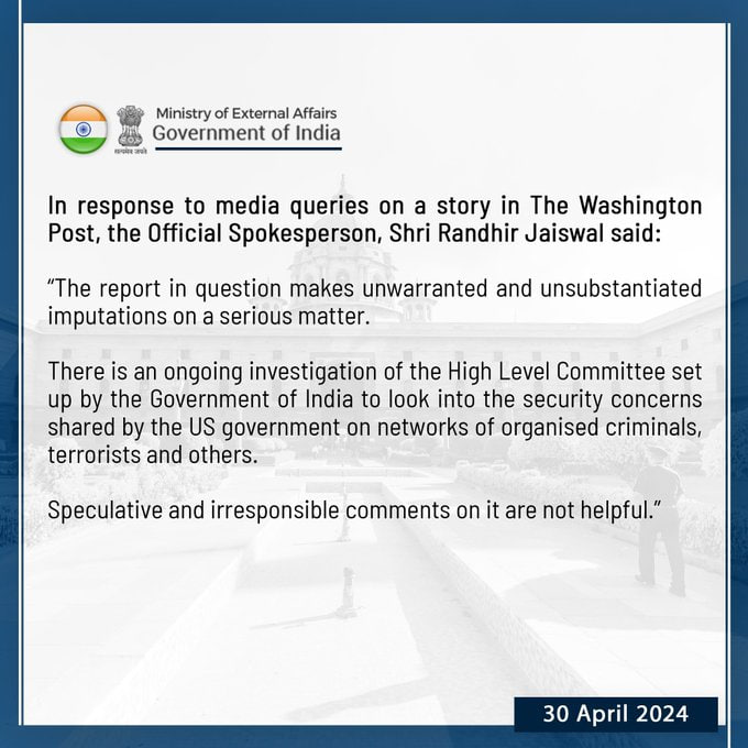 🇮🇳 India lambasts baseless accusations by WaPo of alleged assassination plot of Pannun India has accused The Washington Post of making 'unwarranted and unsubstantiated allegations on a serious matter,' responding to an article in the US publication that named an #Indian