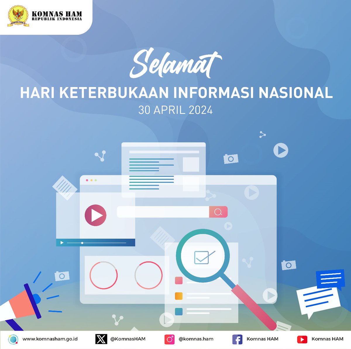 Selamat Hari Keterbukaan Informasi Nasional 30 April 2024 

#hakatasinformasi #righttoknow #hakuntuktahu