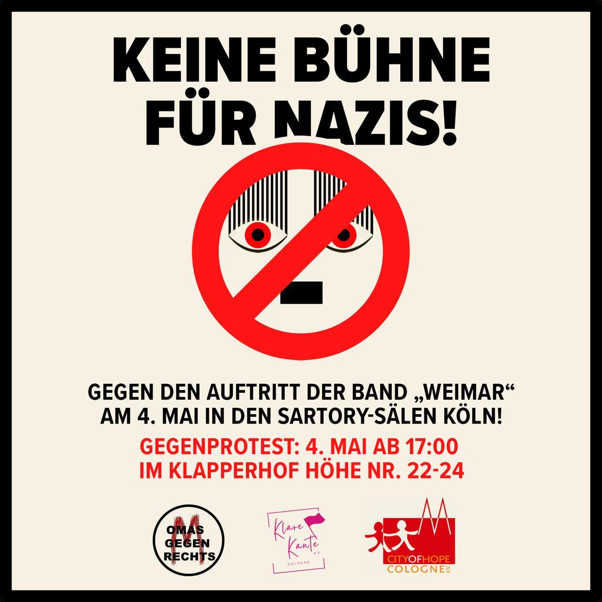 Wir fordern, - dass die Sartory-Säle rechtsextremem Gedankengut keine Bühne geben - dass sich die Kulturschaffenden und die Karnevalsgesellschaften hinter unsere Forderungen stellen Turn it down! Keine Nazimusik in Köln! #K0405 Ab 17 Uhr Im Klapperhof, Höhe Haus 22-24