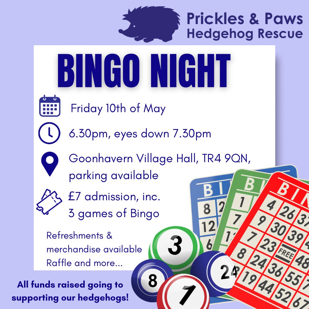 To celebrate hedgehog week we are hosting at Bingo Night at Goonhavern village hall. Tickets are available through our website and can be purchased on the night. Let us know if you will be coming along 🙋🙋‍♀️ pricklesandpaws.org/shop/p/bingo-e…