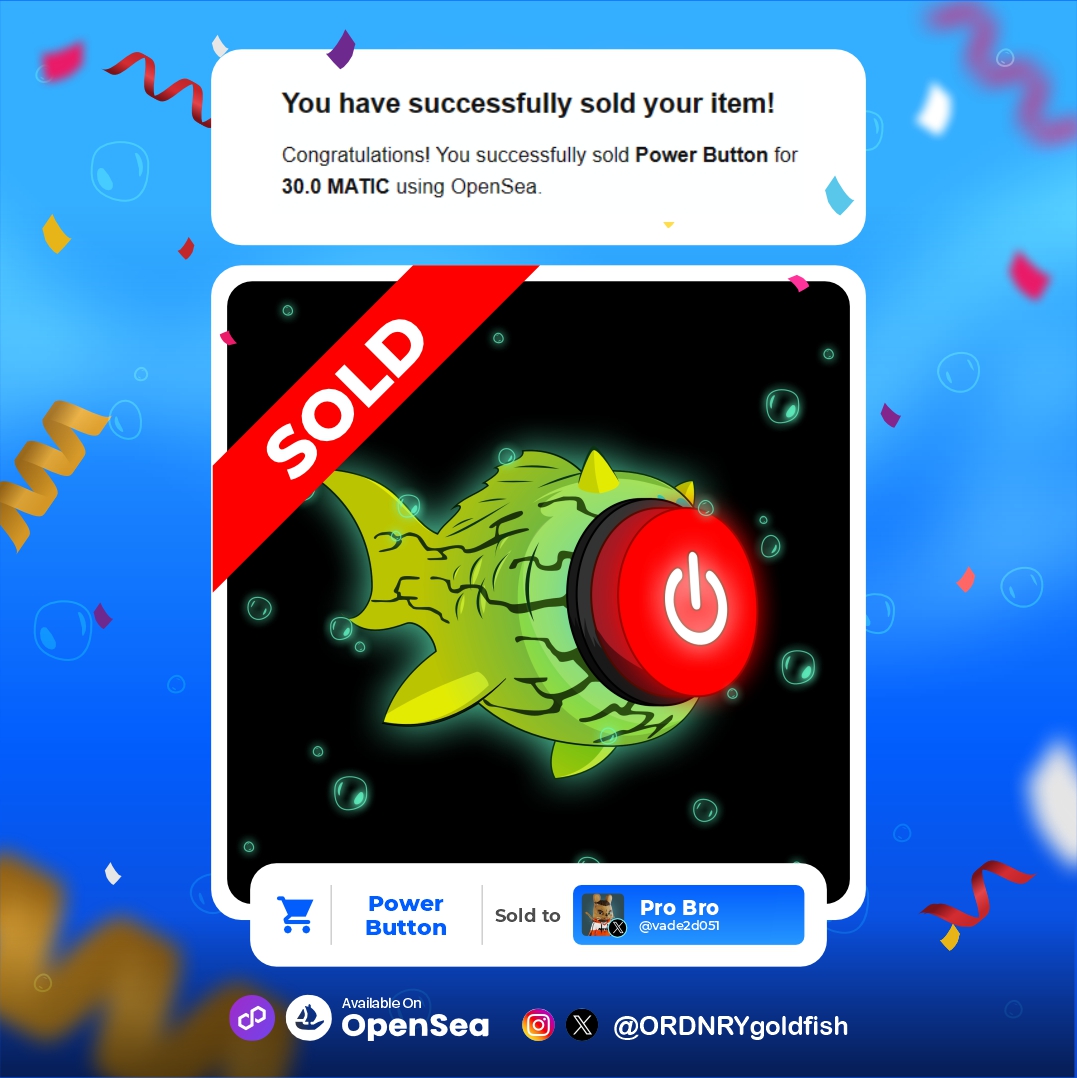 🎊SOLD!🎊 Yooooo! shoutout to @vade2d051 for snagging this Power Button Goldfish 🙌🙌 Thanks for the supports, you're amazing! Keep swimming with those fish 🐠🐠💨💨 #NFTsale #NFTSold Grab a goldfish here 👇 opensea.io/collection/ord…