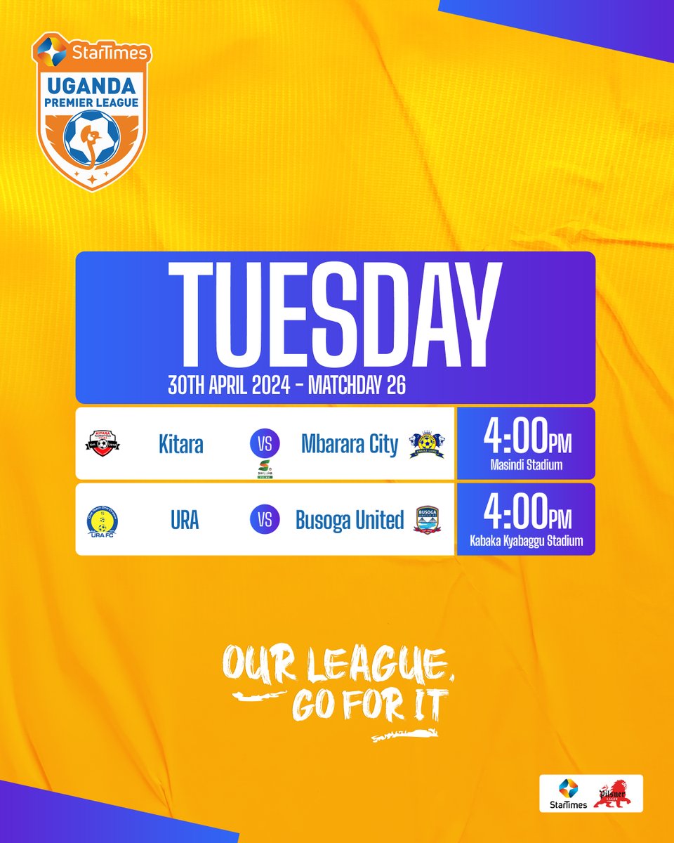 Matchday 26 starts today #KITMBR | #URABUS | #StarTimesUPL