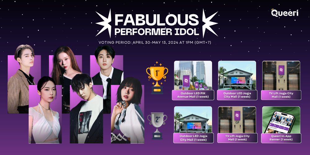 📣 STARTING TODAY‼ 💃Fabulous Performer Idol💃 Voting period: April 30-May 13, 2024 at 1PM (GMT+7) Jakarta Time #Queeri #Queeri_Vote