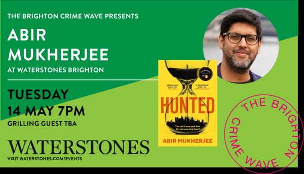 We are thrilled to welcome the hugely talented @radiomukhers To Waterstones Brighton to discuss his fabulous brand new stand-alone thriller #Hunted as part of the @btncrimewave Tuesday 14th May 7pm Tickets available from tinyurl.com/2uymuckf