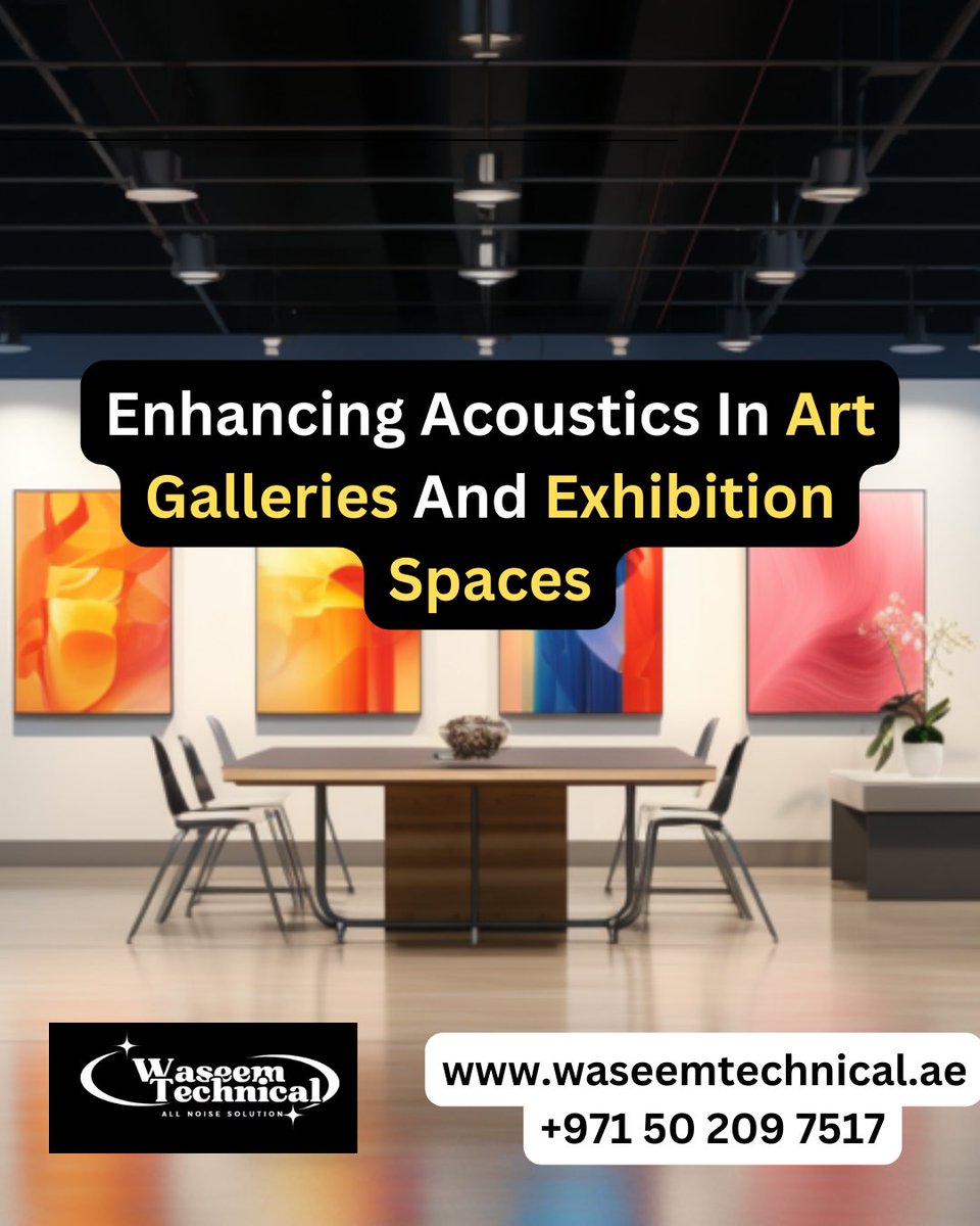 'Enhancing Acoustics for a Better Gallery Experience: Let Art Speak Louder'
more: t.ly/RpVvj

#Artgallery #Acousticpanels #Soundproofing #Waseemtechnical #Dubai