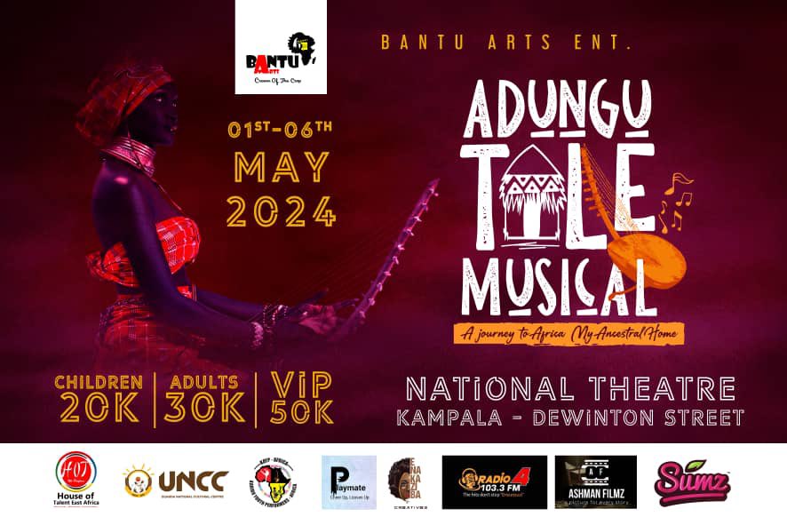 ADUNGU TALE MUSICAL by @BantuArts finally here, tomorrow at @UNCC_UG - UGANDA NATIONAL THEATRE featuring KASAMBA Steve and Shamim MAYANJA as Playwrights, Muhiirwe Dorah as Director, @AndereyaBaguma as Music Director, @ENakaziba as Costumier and @HouseOfTalentEA as Co-Producer