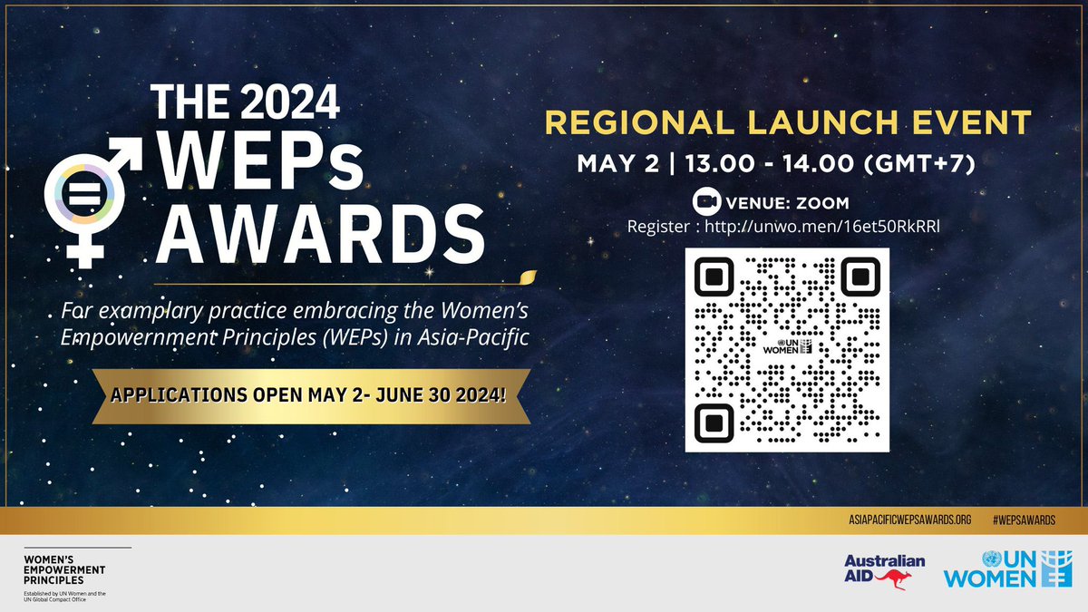 🌟 Exciting News! The 2024 Asia-Pacific Women’s Empowerment Principles (WEPs) Awards are here! 🌟 Here are some key details about the 2024 WEPs Awards: 📅 Launch Date: May 2nd ⏰ Time: 13:00-14:00 (GMT+7) 🔗 Sign Up: unwo.men/Uncs50RnLAH @WEPrinciples @dfat @unwomenasia