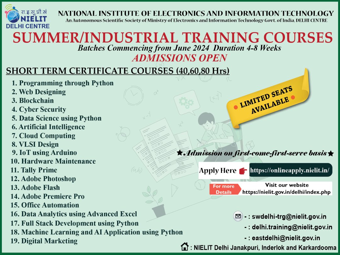 Summer training/industrial training programs at #NIELIT Delhi are set to kick off from June 2024 onwards. Don't miss out the opportunity to enhance your skills & boost your career! For details visit: onlineapply.nielit.in 
#SummerTraining #IndustrialTraining #NIELITCourses