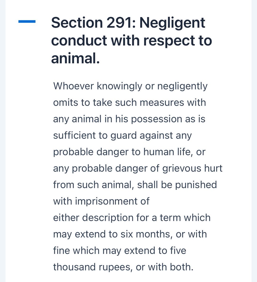 ravihanda's tweet image. Found it thanks to @DeepXP 

This is the law. 

Fine of up to ₹5000 or jail of up to 6 months or both. 

However, in this case I think the owner will get away without anything because the dog was on a leash. She was not negligent just incapable. 

Even if the owners end up…