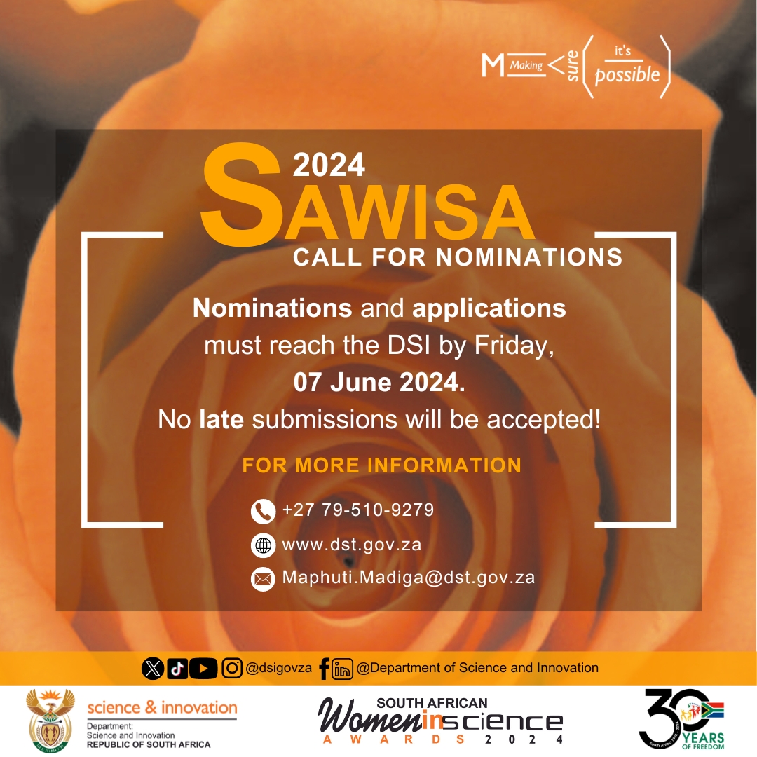 The DSI calls for nominations for the 2024 South African Women in Science Awards (SAWISA). The theme for the 2024 SAWISA is “Transition towards an Innovation Economy: The Role of Women Leaders in STEM”. Apply 👉🏿 bit.ly/3TPBm6b #SAWISA24 #WomenInScience #DSI #Itspossible