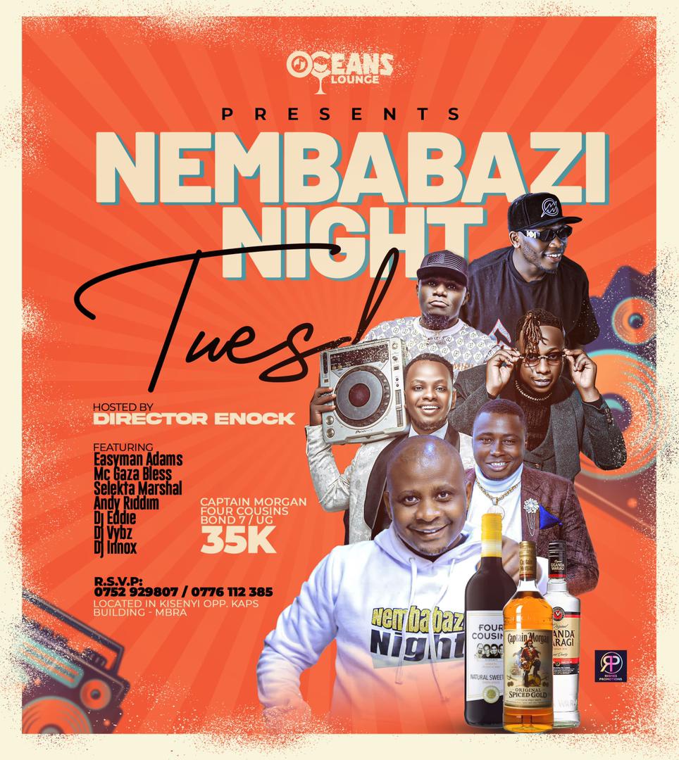 Nembabazi Tuesday party ku Oceans lounge tonight miss at your own risk
