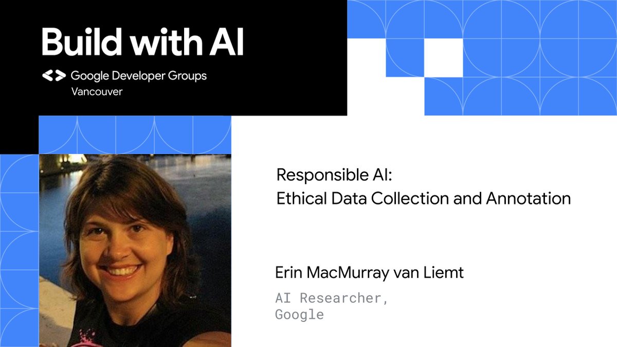 Worried about creepy AI? We got you!  #BuildwithAI Vancouver features Erin MacMurray van Liemt (Google) discussing responsible AI practices. Let's build AI for good together! #ResponsibleAI #AIEthics