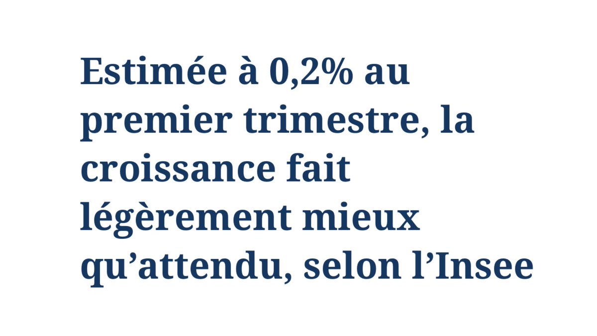 À tous ceux qui veulent faire croire que notre économie est à l’arrêt : les faits sont têtus. La croissance française progresse. C’est un nouveau signe qui traduit la solidité de notre économie. La stratégie du gouvernement est payante. lefigaro.fr/conjoncture/es…