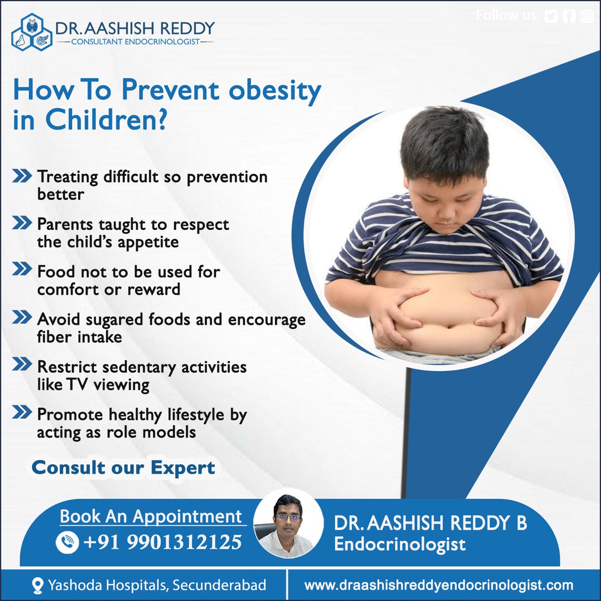 Promote #activeplay, #balanceddiets, limit #screentime, and educate parents on healthy habits to prevent childhood #obesity. Start today for healthier futures!

For More Visit:
draashishreddyendocrinologist.com