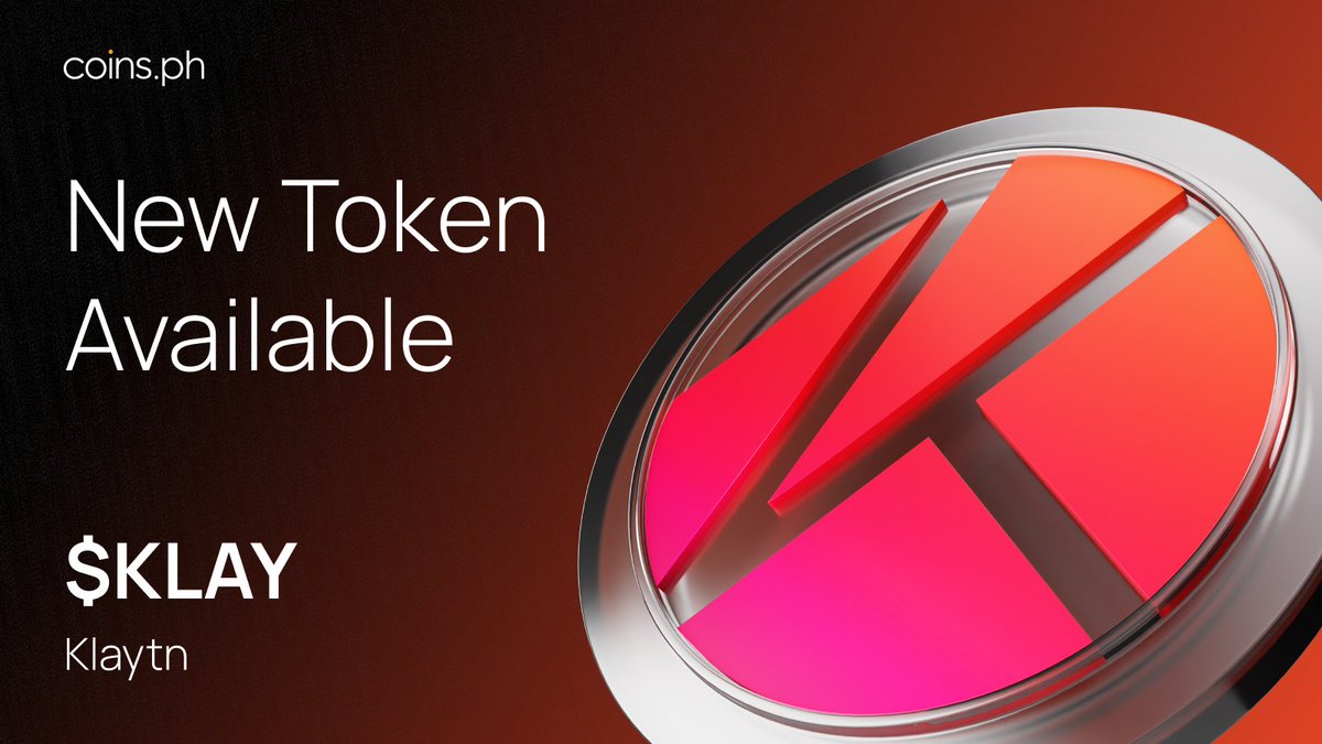 🚨 New Token Listed: $KLAY @klaytn_official (KLAY) is now available for trading on Coins.ph! Trade KLAY/PHP now 🚀 bit.ly/join-coinsph #KLAY #CoinsPH