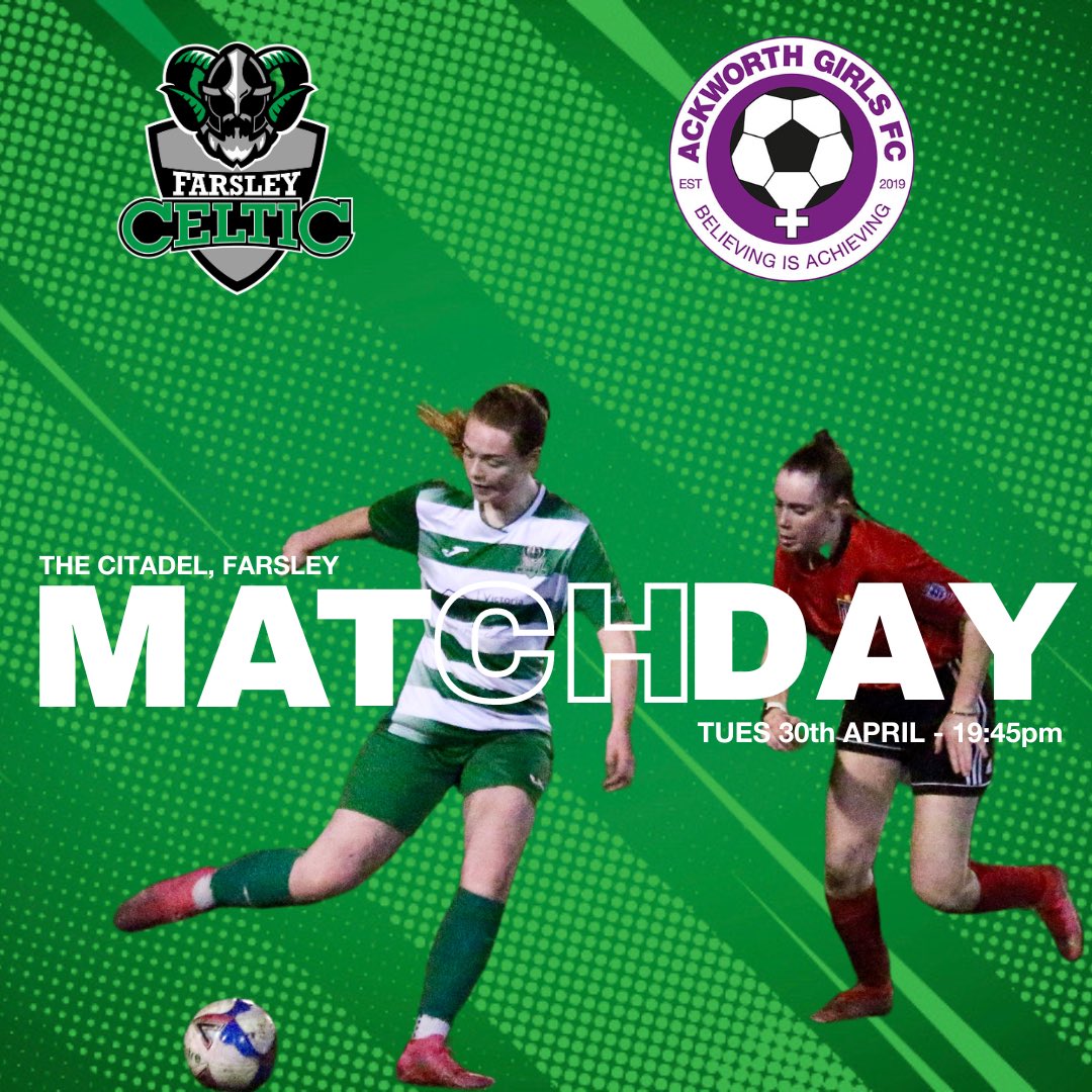 It’s match day Celts! 🟢⚪️ For the final time this season, join us at The Citadel as we host Ackworth Girls with a promotion place at stake! 3 points is all it will take to see us playing Premier Division football next season! Kick off is at 19:45 - see you there! #CeltArmy