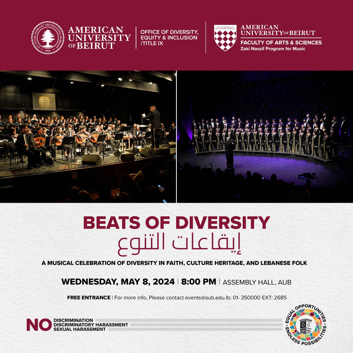 Join us for an enchanting evening of cultural harmony and Lebanese folklore at BEATS OF DIVERSITY! 🎶✨ Celebrate the rich tapestry of faith, culture, and heritage through music. May 8, 8:00 PM, Assembly Hall, AUB. Free entry! For details, contact events@aub.edu.lb or call