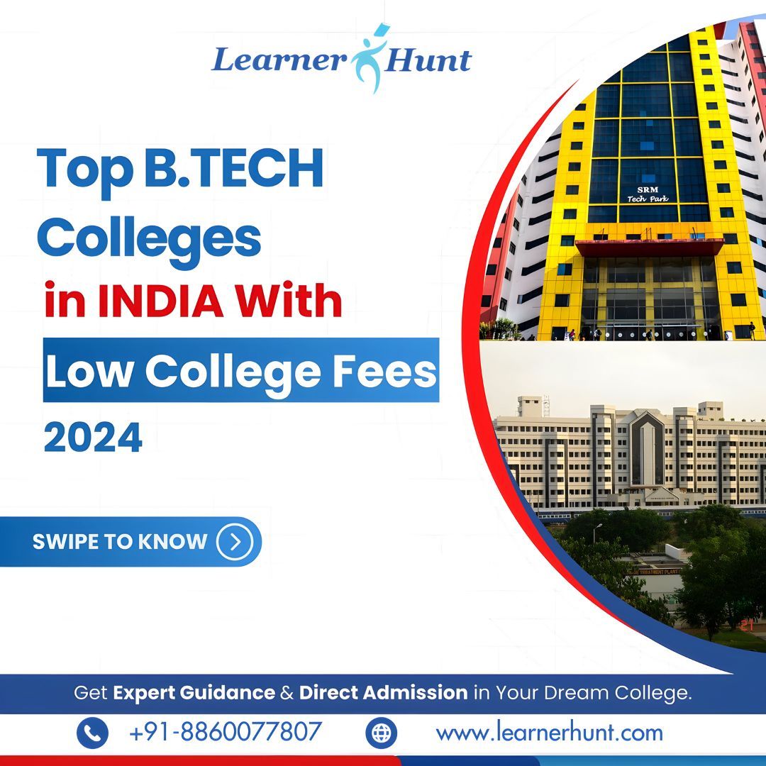 🎓 Dreaming of a B.Tech from India's top colleges without breaking the bank? 💰 Explore affordable options and secure your admission today!🎓

Kindly connect with us@
🌐 buff.ly/48Ux3g6
📲+91- 8860077807
.
.
.
#learnerhunt #BtechAdmissions #Topcolleges