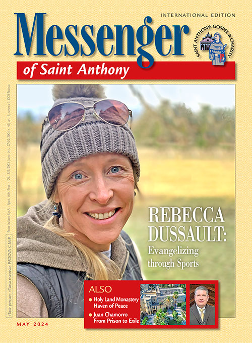The May 2024 issue of the Messenger of Saint Anthony magazine is available on line. If you wish to subscribe to the magazine simply copy & paste service.santantonio.org/subscriptions in the address bar and follow the instructions.