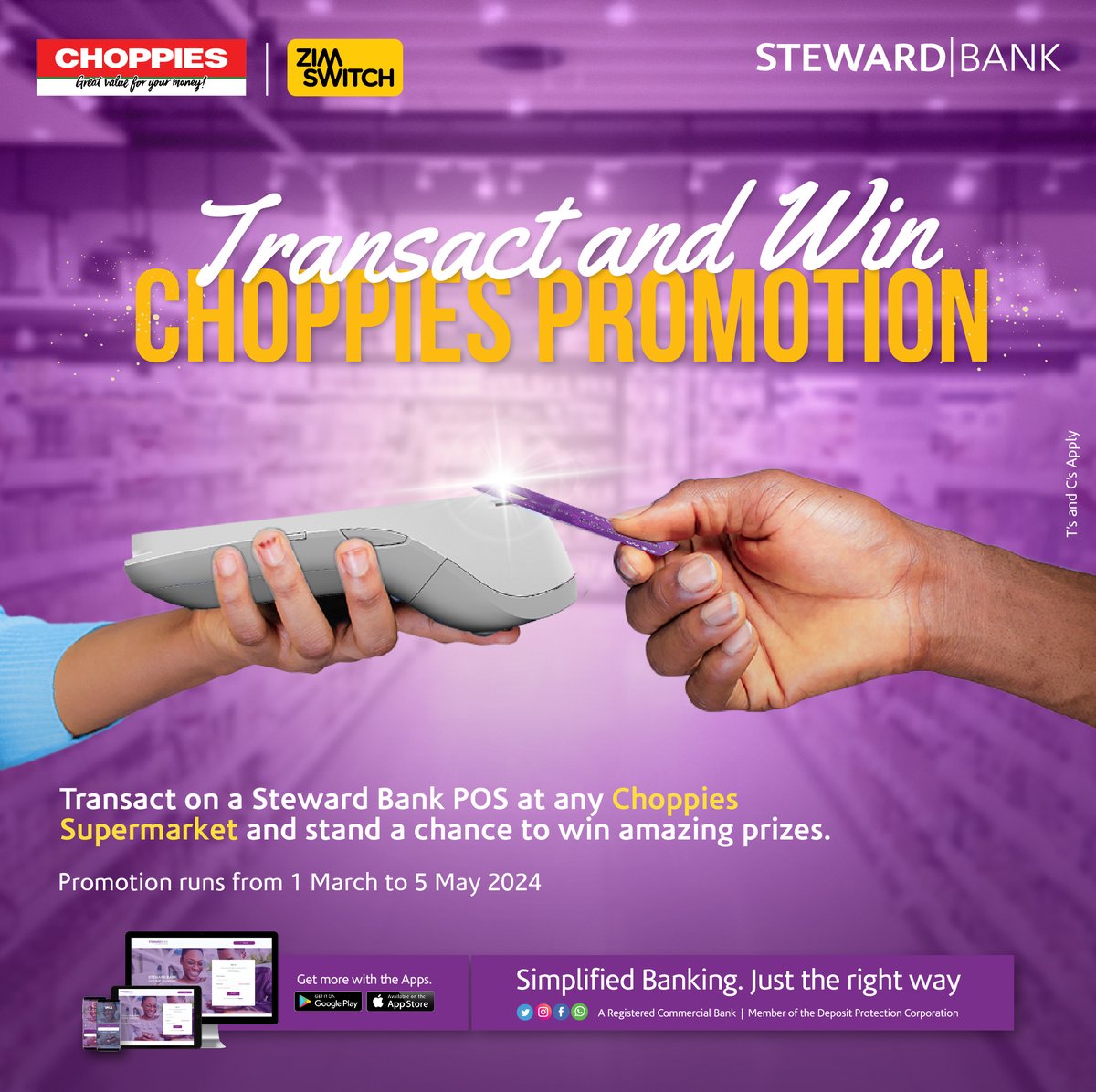 Transact and Win with Steward Bank and Choppies Zimbabwe! Simply transact on a Steward Bank POS machine at any Choppies Zimbabwe supermarket countrywide. 📷First Prize - 3KVA Solar System 📷Second Prize - 65 Inch Smart Curved TV 📷Third Prize - USD600 voucher Ts & Cs Apply