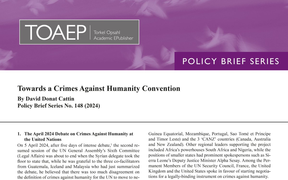 ‘Towards a Crimes Against Humanity Convention’ by #CILRAP Research Fellow Dr. David Donat Cattin argues for a UN General Assembly resolution this year “mandating an inter-governmental forum' for a #CrimesAgainstHumanity convention: toaep.org/pbs-pdf/148-do…. #CAHTreatyNow #TOAEP