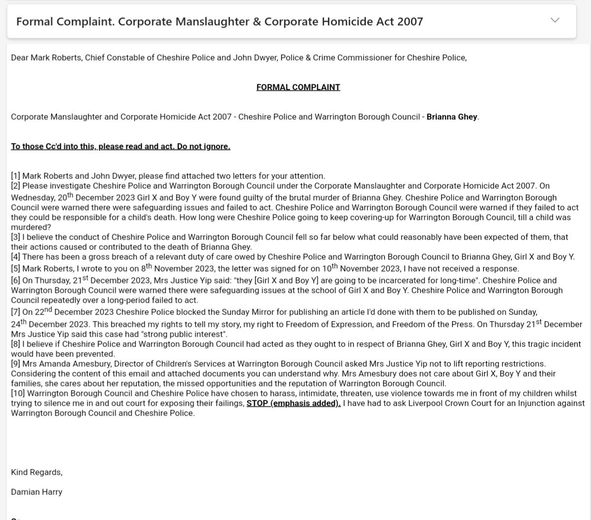 @eleanorgnews @itvnews Brianna Ghey. Warrington Council & Cheshire Police have been reported to the Police for Corporate Manslaughter & Corporate Homicide for their failings that led to the brutal murder of Brianna, they were warned it would happen & failed to act. @CheshirePCC @policeconduct