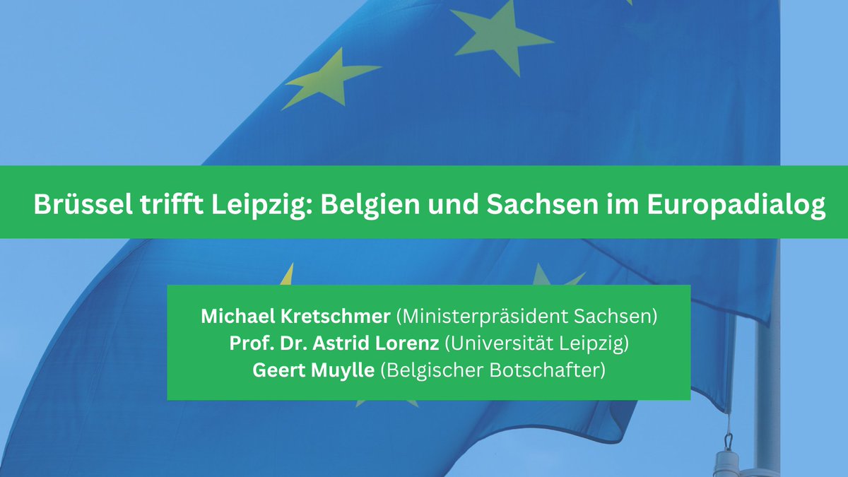 'Brüssel trifft Leipzig: Belgien und Sachsen im Europadialog'. Wir laden ein zur Podiumsdiskussion am 8.5., 15.30 Uhr, #ZeitgeschichtlichesForumLeipzig. Mit @MPKretschmer, Prof. #AstridLorenz @UniLeipzig & Botschafter #GeertMuylle @BelBotschaft. Anmeldung mitdenken.sachsen.de/-jJvJKu5G