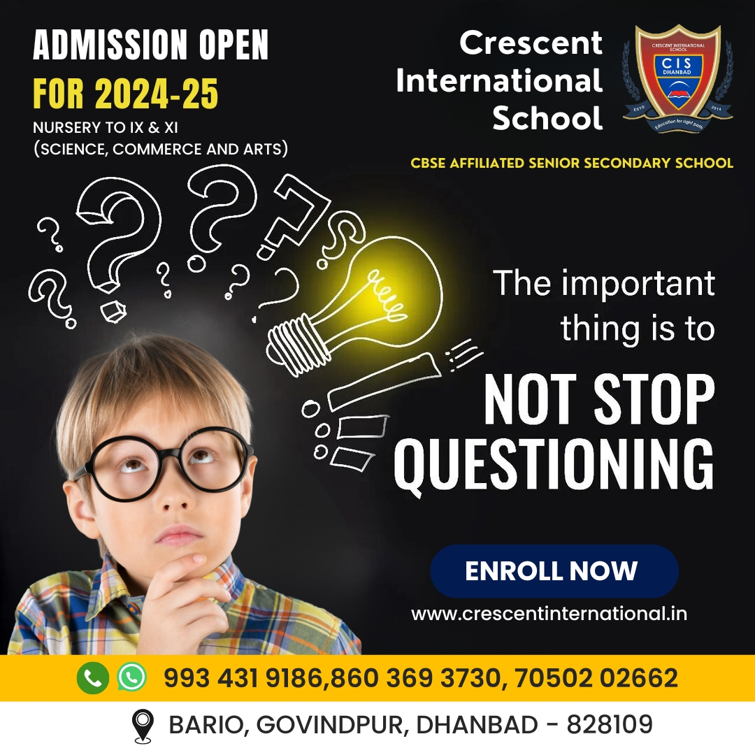 Admission Open 2024 - 25 : Best CBSE School in Govindpur, Dha

Crescent International School

Help Desk : +91 9934319186, 86036 93730

Add : Bario, Govindpur, Dhanbad - 828109 (JH)

#CBSEAffiliated_School #Award_Winning_School_Dhanbad #CrescentInternationalDhanbad #digitalmedia24