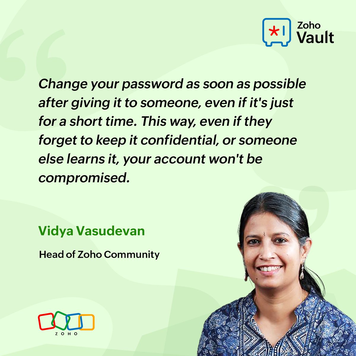 Learn how to share passwords securely with today's tip from our expert, @vidyavasu, Head of @ZohoCommunity. 😀 #WorldPasswordDay #staysafeonline
