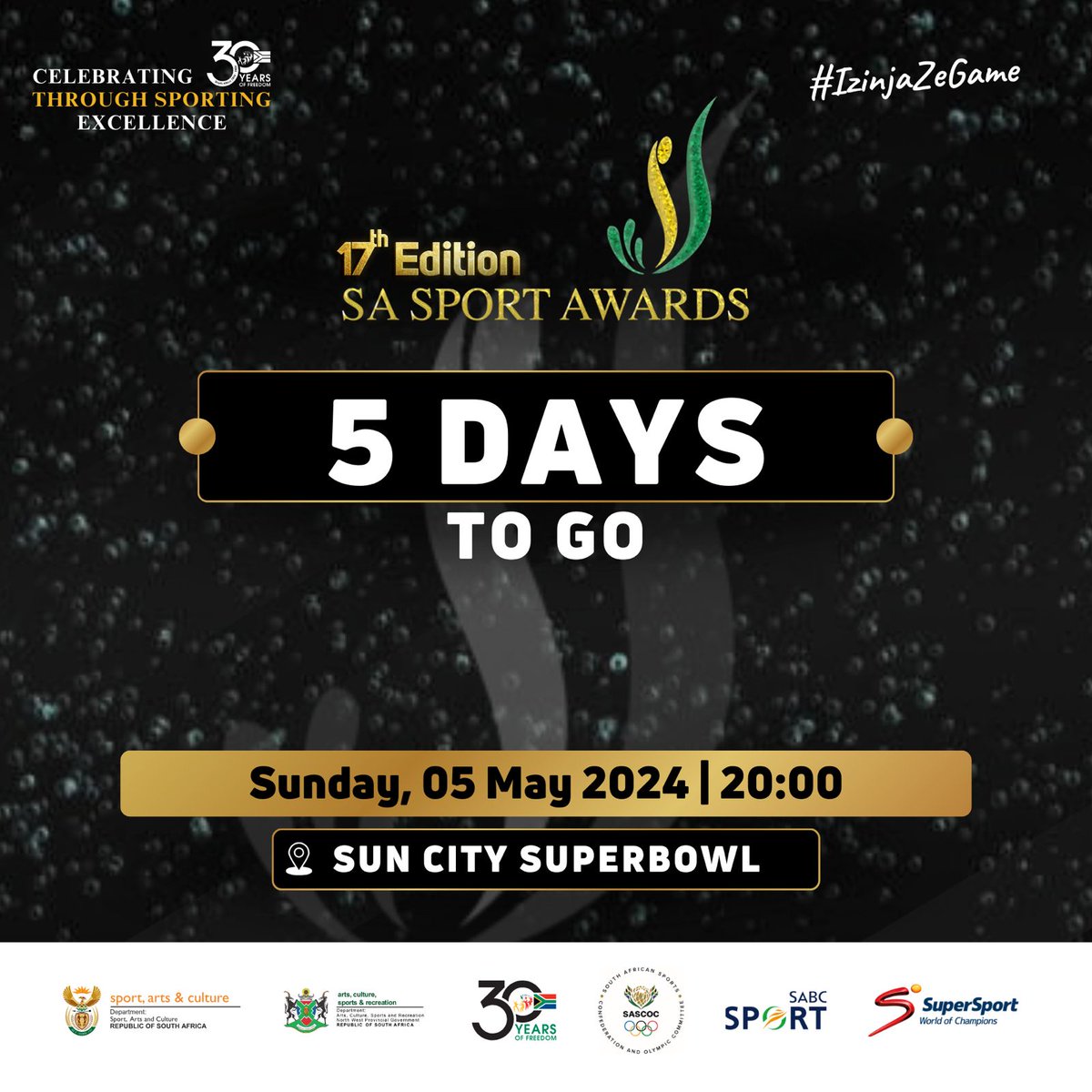 🌟 Only 5 Days Left! 🏆
The excitement is building as we count down to the South African Sports Awards ceremony! Join us in celebrating excellence in sports and honoring our nation's finest athletes. Stay tuned for more updates. 🎉

#SASA17edition

#IzinjaZeGame