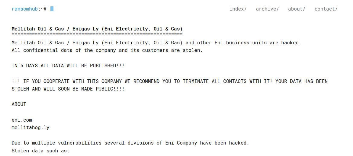 H4ckmanac's tweet photo. 🚨Major #CyberAttack Alert 🚨

🇮🇹#Italy / 🇱🇾#Libya: 
Mellitah Oil & Gas, the Libyan branch of Eni and other Eni business units allegedly compromised by RansomHub ransomware group.

"Mellitah Oil & Gas / Enigas Ly (Eni Electricity, Oil & Gas) and other Eni business units are hacked. All confidential data of the company and its customers are stolen," the hacking group states.

Several samples have been published, and the countdown for the ransom demand is set for May 4th.

According to the post, the criminal group managed to exfiltrate 1 Terabyte of data including:

- Financial and banking documents
- Passport and insurance data
- Geological reports and forecasts
- Details of oil production in different regions
- Detailed engineering information about the company's facilities
- Secret correspondence
- NDA documents
- Contracts and amounts of supplies of various raw materials
- Classified information on company tenders
- Internal correspondence of company employees and clients
- Detailed maps of resource extraction and engineering structures for their extraction by different time slices

The confirmation or denial of these claims has yet to be verified.

#Ransomware