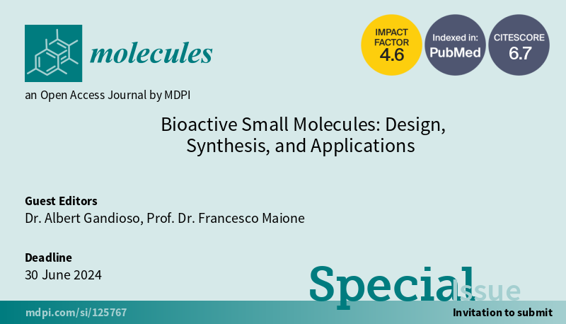 📢Call for Submissions to the Special Issue: 'Bioactive Small Molecules: Design, Synthesis, and Applications' ✏️Guest edited by Dr. Albert Gandioso and Prof. Dr. Francesco Maione 🔗brnw.ch/21wJj3s 💊#bioactive_molecules #small_molecules #pharmacology
