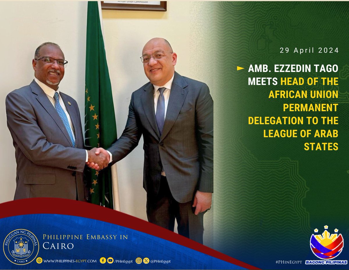 29 April 2024-Amb. Ezzedin H. Tago met Mr. Nadir Fath Elalim, Head of the African Union Permanent Delegation to the League of Arab States.

Full article: philippines-egypt.com/post/amb-ezzed…

#phinegypt
#DFAForgingAhead