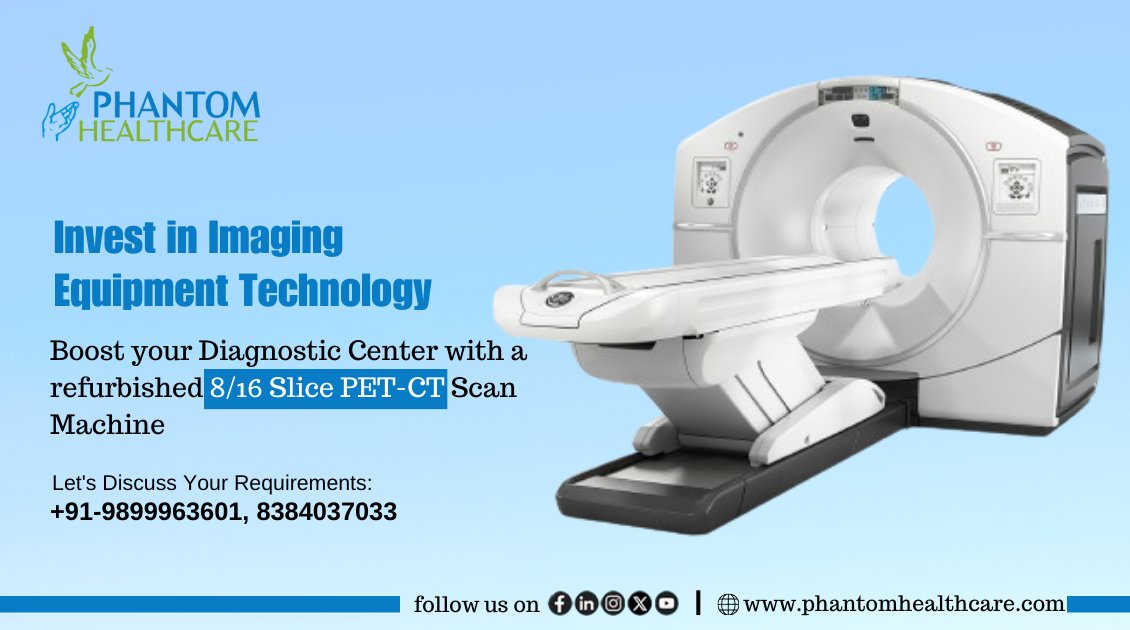 Invest in imaging Equipment Technology Boost your diagnostic center with a refurbished 8/16 slice PET-CT Scan Machine Let's discuss your requirements: +91-9899963601, 8384037033